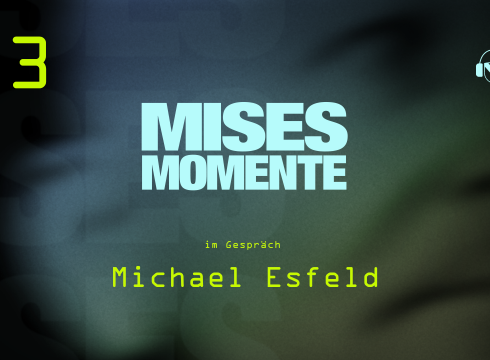 Mises Momente #3 | Irrwege und Anmaßungen der Wissenschaft mit Michael Esfeld