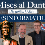 Die größte Gefahr: Desinformation | Mises al Dante #2