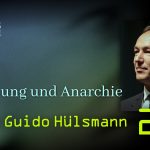 Ordnung und Anarchie | MISES Momente #23 mit Jörg Guido Hülsmann