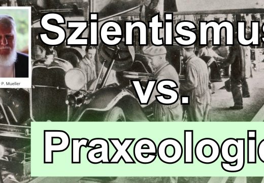 MISES Podcast: Praxeologie als Schlüssel zum Verständnis von Theorie und Geschichte