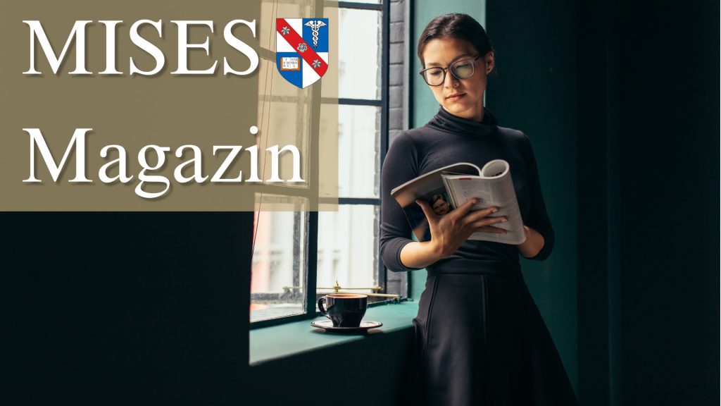 MISES Monatsmagazin: Die Beiträge im Juli 2026