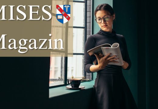 MISES Monatsmagazin: Die Beiträge im Juli 2026